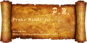 Pretz Mihály névjegykártya